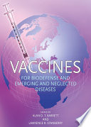 Vaccines for Biodefense and Emerging and Neglected Diseases Book