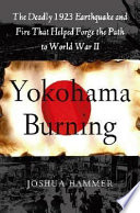 Yokohama Burning
