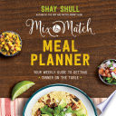 Mix and Match Meal Planner