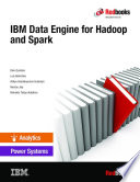 IBM Data Engine for Hadoop and Spark