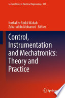 Control  Instrumentation and Mechatronics  Theory and Practice Book