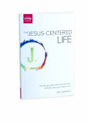 The Jesus Centered Life