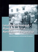 Local Environmental Management in a North-South Perspective