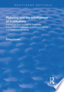 Planning and the Intelligence of Institutions Book PDF