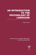 An Introduction to the Psychology of Language (PLE: Psycholinguistics) [Pdf/ePub] eBook