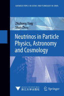 Neutrinos in Particle Physics, Astronomy and Cosmology [Pdf/ePub] eBook