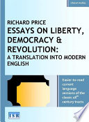 ESSAYS ON LIBERTY  DEMOCRACY   REVOLUTION  A TRANSLATION INTO MODERN ENGLISH