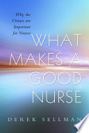What Makes a Good Nurse Book