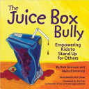 The Juice Box Bully Book
