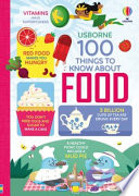 100 Things to Know about Food