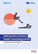 Making every school a health-promoting school