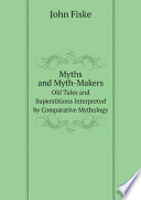 myths-and-myth-makers