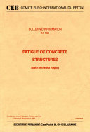 Fatigue of concrete structures state of the art report