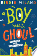 Boy Meets Ghoul PDF Book By Birdie Milano