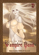 Dance in the Vampire Bund Omnibus 4