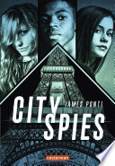 City Spies (Tome 1)