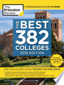 The Best 382 Colleges, 2018 Edition