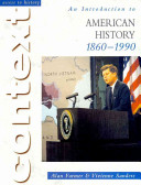 An Introduction to American History, 1860-1990