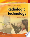 Introduction to Radiologic Technology - E-Book