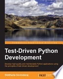 Test Driven Python Development