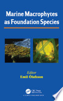 Marine Macrophytes as Foundation Species Book