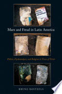 Marx And Freud In Latin America
