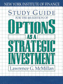 Study Guide for the 4th Edition of Options as a Strategic Investment