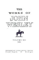 The Works of John Wesley: Letters