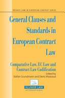 General Clauses and Standards in European Contract Law
