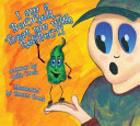I Am a Booger    Treat Me with Respect   Teaching Children Health and Hygiene Book