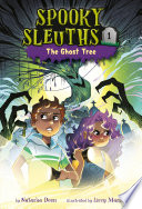 Spooky Sleuths  1  The Ghost Tree