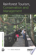 Rainforest Tourism  Conservation and Management