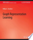 Graph Representation Learning Book