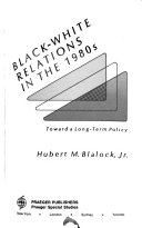Black-white Relations in the 1980s