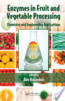 Enzymes in Fruit and Vegetable Processing Book
