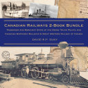 Canadian Railways 2-Book Bundle