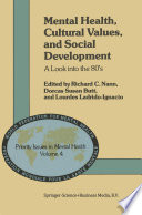Mental Health  Cultural Values  and Social Development Book