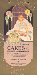 The Calendar of Cakes, Fillings, and Frostings