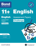Bond 11+: Bond 11+ English Challenge Assessment Papers 10-11 years