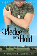 His Pledge to Hold