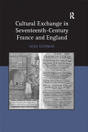 Cultural Exchange in Seventeenth Century France and England