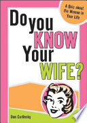 Do You Know Your Wife?