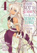 How NOT to Summon a Demon Lord  Manga  Vol  4