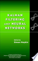 Kalman Filtering and Neural Networks