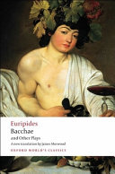 Bacchae and Other Plays Book