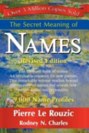 The Secret Meaning of Names Book