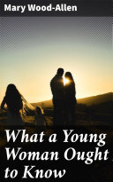 What a Young Woman Ought to Know Pdf/ePub eBook