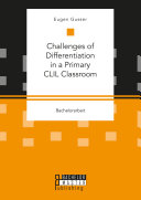 Challenges of Differentiation in a Primary CLIL Classroom