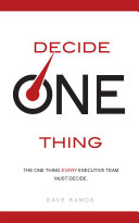 Decide One Thing
