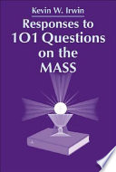 Responses to 101 Questions on the Mass